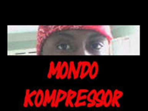 Mondo Kompressor Feat Rovl1