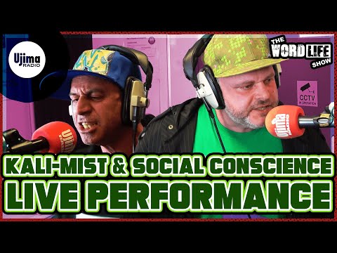 KALI-MIST & SOCIAL CONSCIENCE LIVE ON UJIMA RADIO 98FM - THE WORDLIFE SHOW HOSTED BY KRAZY