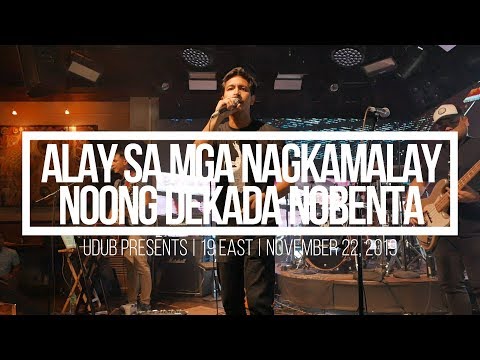 Dicta License - Alay sa mga Nagkamalay Noong Dekada Nobenta (Live @ 19 East)