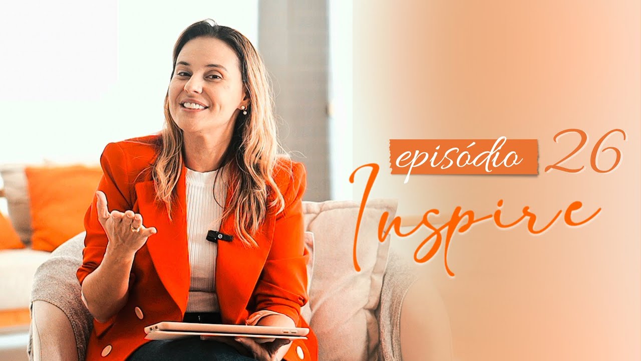 SÉRIE CORAÇÃO GUARDADO: O PROPÓSITO DE TER UM CORAÇÃO GUARDADO | INSPIRE #026 | RADICAIS LIVRES