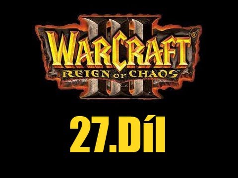 Miki hraje : Warcraft III - 27.Díl - Malfurion Stormrage