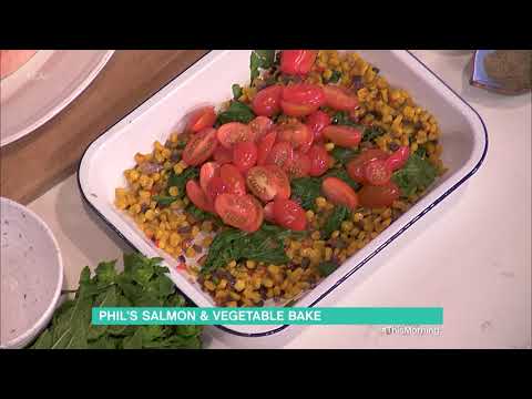 Phil's Salmon and Vegetable Bake | This Morning
