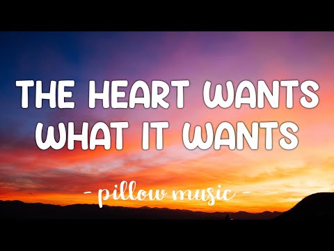 The Heart Wants What It Wants - Selena Gomez (Lyrics) 🎵