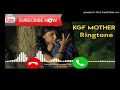 Kgf Mother Amotional Ringtone In Telugu