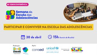 #MECAoVivo | Participar e Conviver na Escola das Adolescências