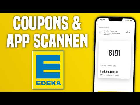 Edeka App Coupons einlösen & App scannen | Wie funktioniert die Edeka App?