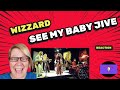 1st Time Hearing SEE MY BABY JIVE By WIZZARD Reaction