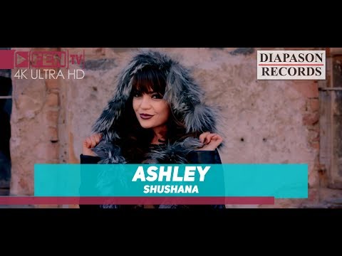 ASHLEY - SHUSHANA / АШЛИ - Шушана (Official Music Video)