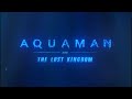 Aquaman and the Lost Kingdom end credits