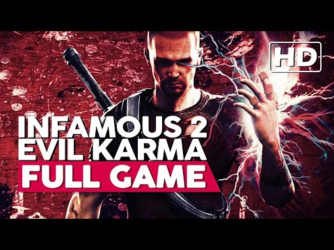 Infamous 2 - Evil Karma | Full Gameplay Walkthrough (PS3 HD) No Commentary