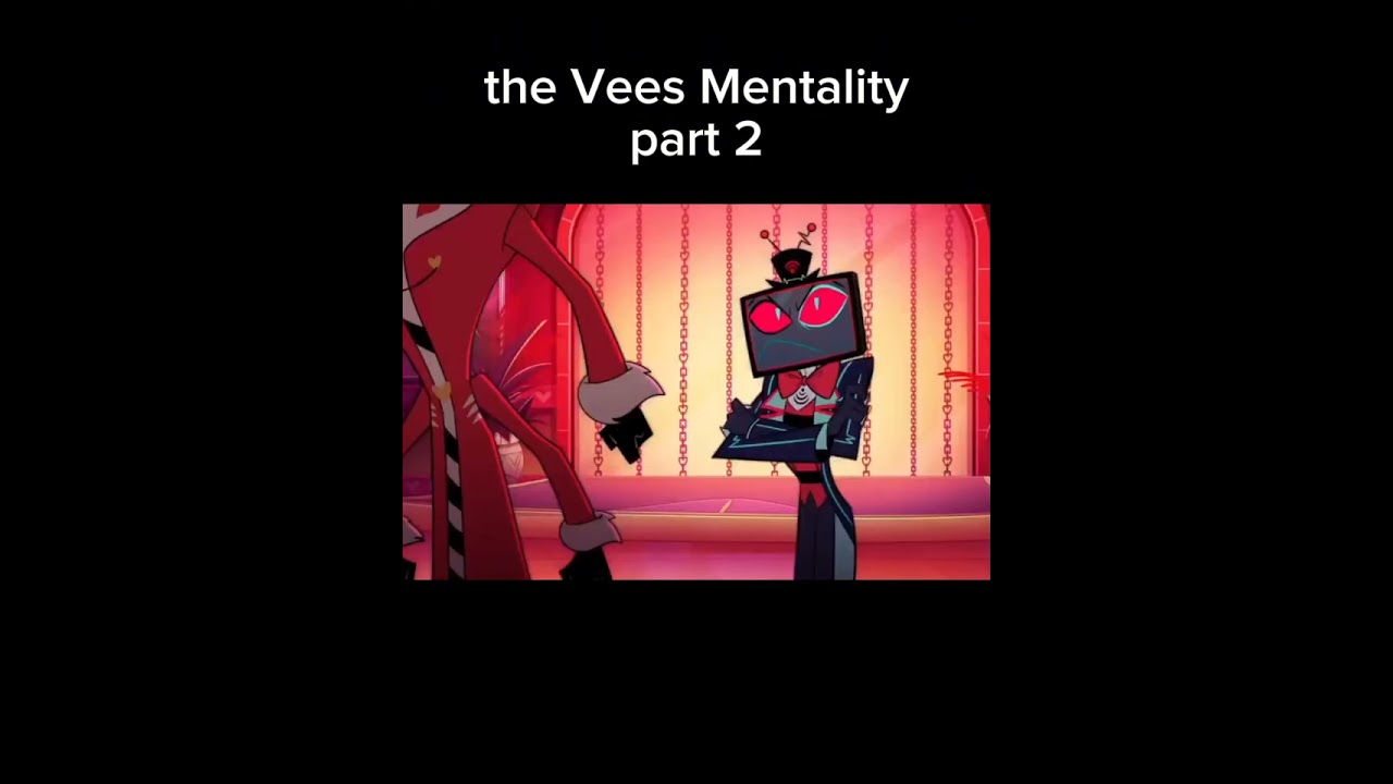 The Vees Mentality Part 2 | #hazbinhotelseason2 #hazbinhotel #mentality #popular #viral #shorts
