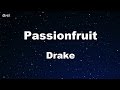 Passionfruit - Drake Karaoke 【With Guide Melody】 Instrumental