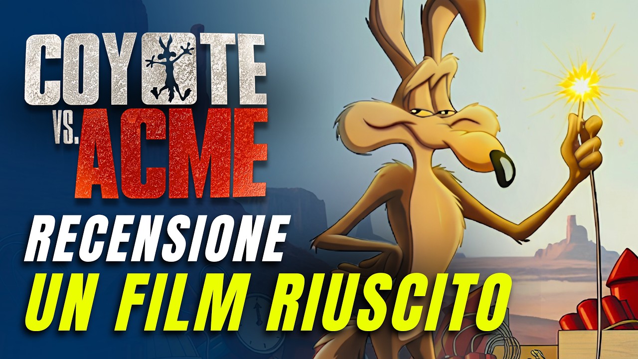 COYOTE VS ACME recensione completa SENZA SPOILER