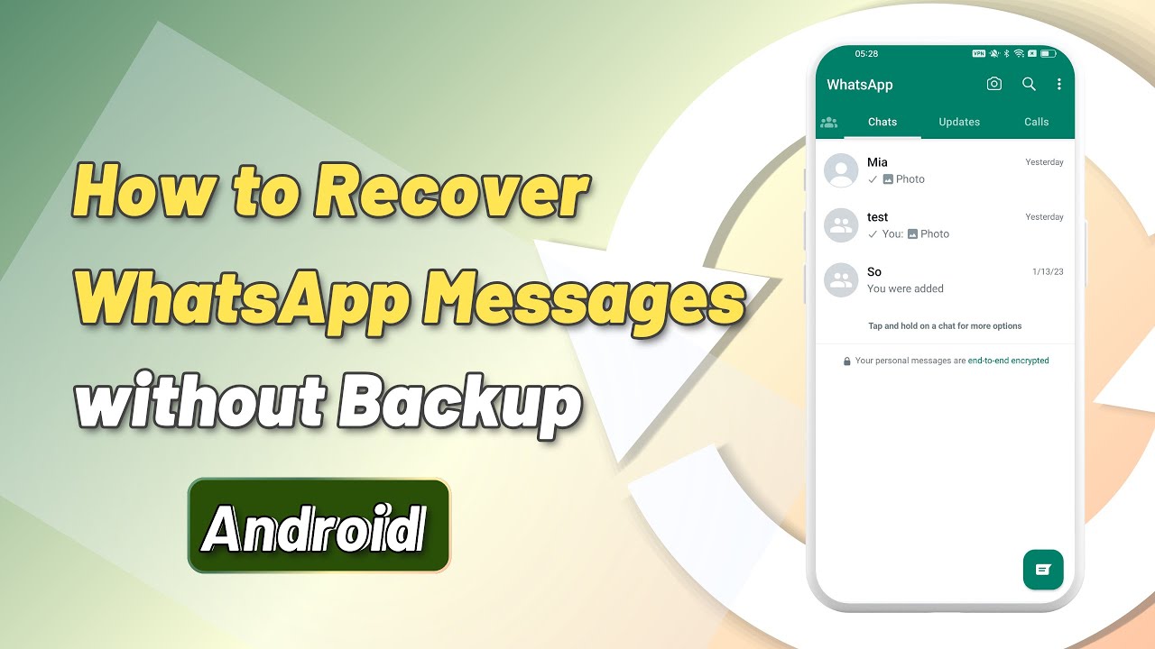 Le Chat Di Whatsapp Una Volta Cancellate Si Possono Recuperare Recuperare chat WhatsApp cancellate su Android【2024】