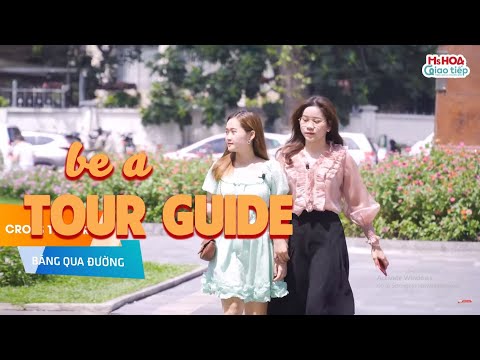 Một Ngày Làm Tour Guide - Ẵm Trọn Những Câu Tiếng Anh Này| Ms Hoa Giao Tiếp