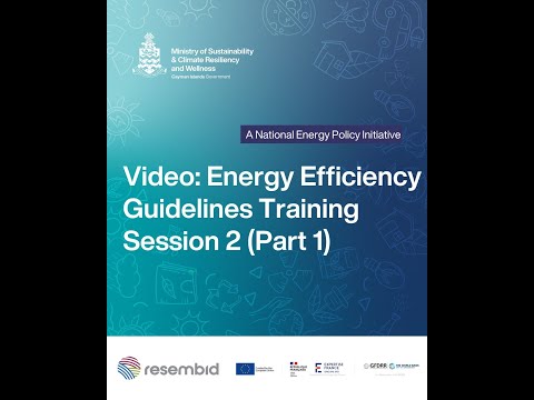 Energy Efficiency Guidelines Training – Part 1 (Fundamentals & Best Practices)