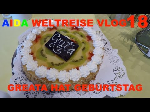 Aida World Cruise VLOG 018 - Greta celebrates her birthday