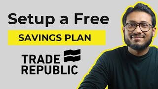 How to Create a Savings Plan on Trade Republic - Start a Savings plan in Germany