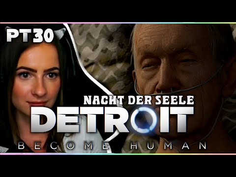 Trauriger Abschied | Detroit: Become Human 🤖 Nacht der Seele [Uncut Stream Let's Play] Pt. 30