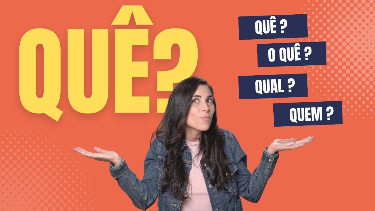QUE, O QUE, QUAL or QUEM? | Brazilian Portuguese Lesson