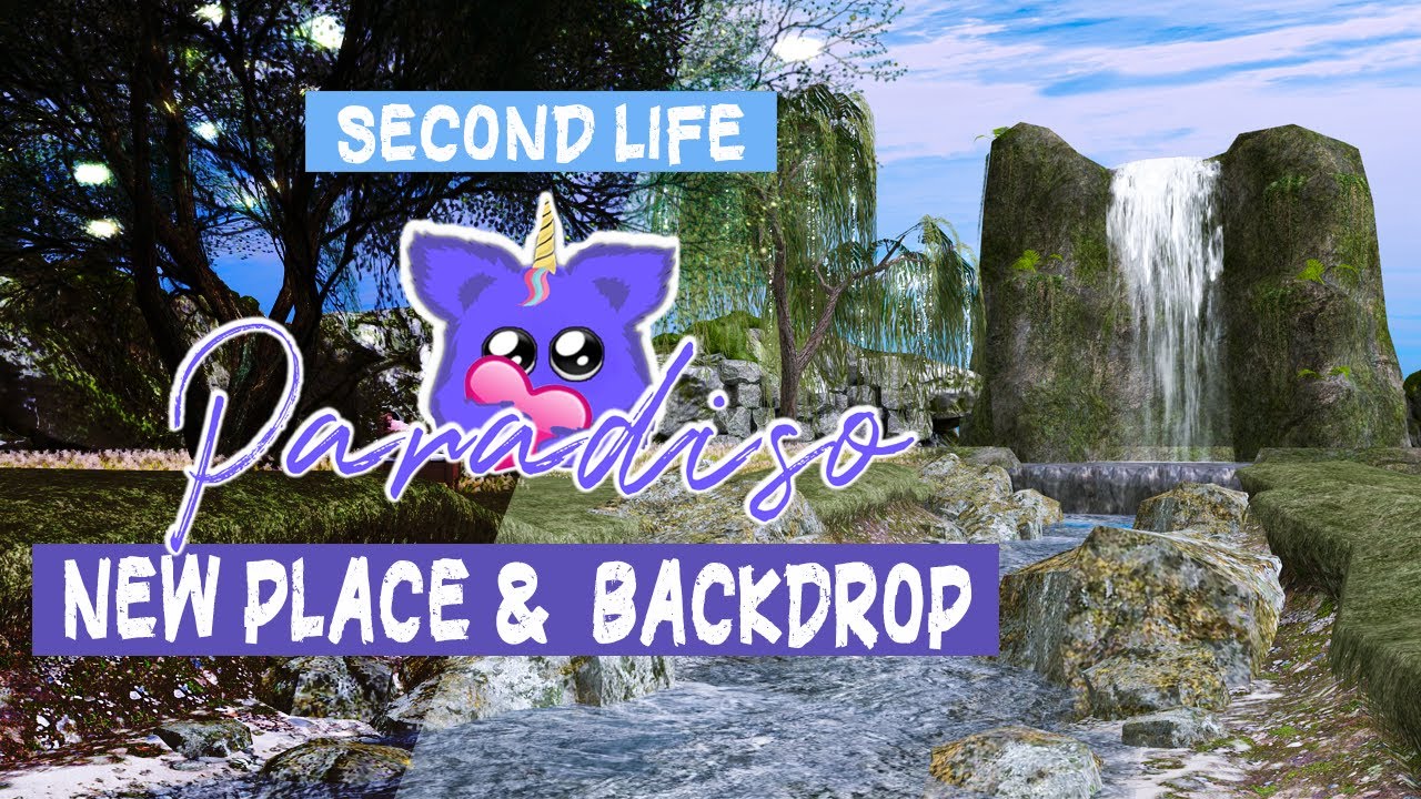 PARADISO - NEW LAND and BACKDROP PLACE - Second Life