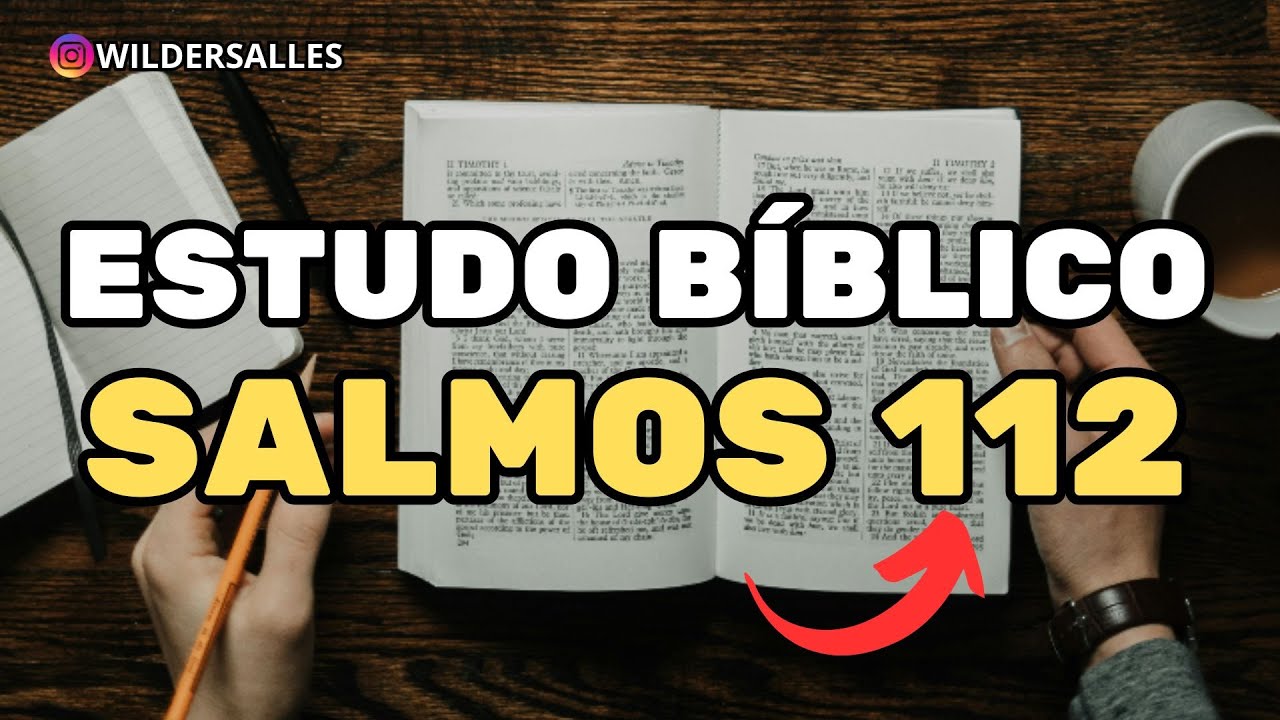 Felicidade está no Temor a Deus – Estudo Bíblico em Salmos 112