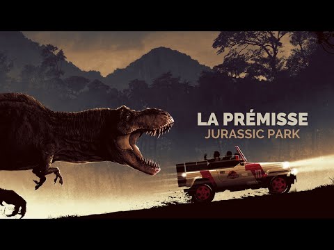 Méthode d'Écriture #1 - La Prémisse de Jurassic Park