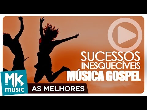 OS MAIORES SUCESSOS INESQUECÍVEIS DA MÚSICA GOSPEL - 2 HORAS DE MÚSICA (Monoblock)