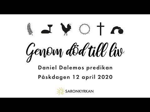 Predikan från gudstjänst påskdagen 12 April 2020