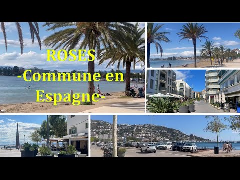 ROSES  -Commune en Espagne-