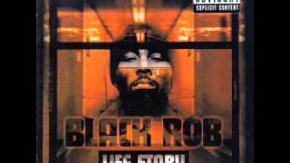 Black Rob - I love you baby::