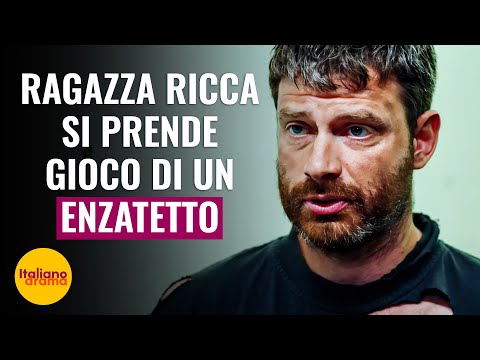 RAGAZZA RICCA SI PRENDE GIOCO DI UN SENZATETTO | @DramaItaliano