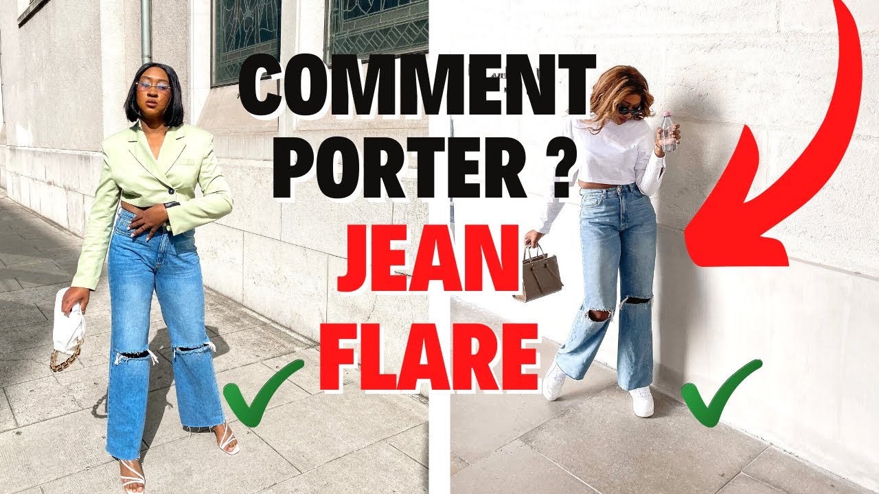 COMMENT PORTER LE JEAN FLARE 5 idées de tenues de PRINTEMPS CANONS à porter absolument