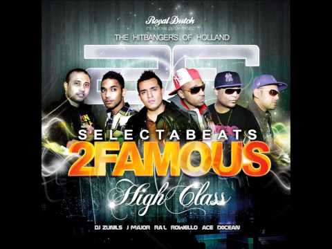 2Famous Djoegoe Djoegoe   Selecta & Kayente