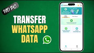 How To Transfer WhatsApp Chat from Android to iPhone Without a Computer in 2024?