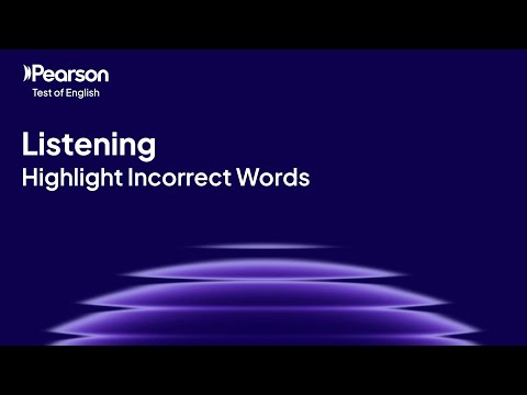 PTE Core | Listening | Highlight Incorrect Words