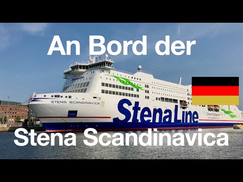 Stena Line: Stena Scandinavica an Bord