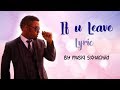 If U Leave - Musiq Soulchild [Lyrics]