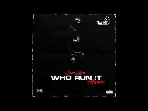 COCA RICO- Run It REMIX