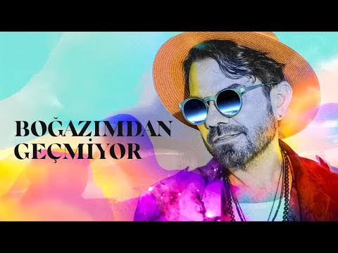 Video thumbnail for Boğazımdan Geçmiyor