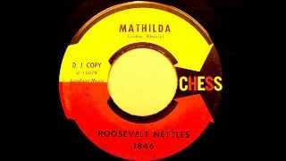 Roosevelt Nettles - Mathilda &amp; Drifting Heart