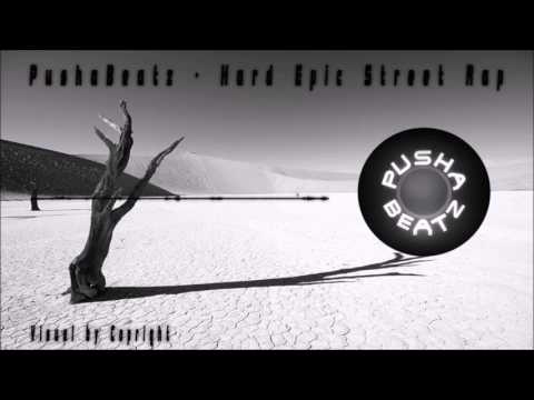 PushaBeatz - Hard Epic Street Gangster Hip Hop Rap Instrumental Beat 2016 - Street (FREEBEAT)