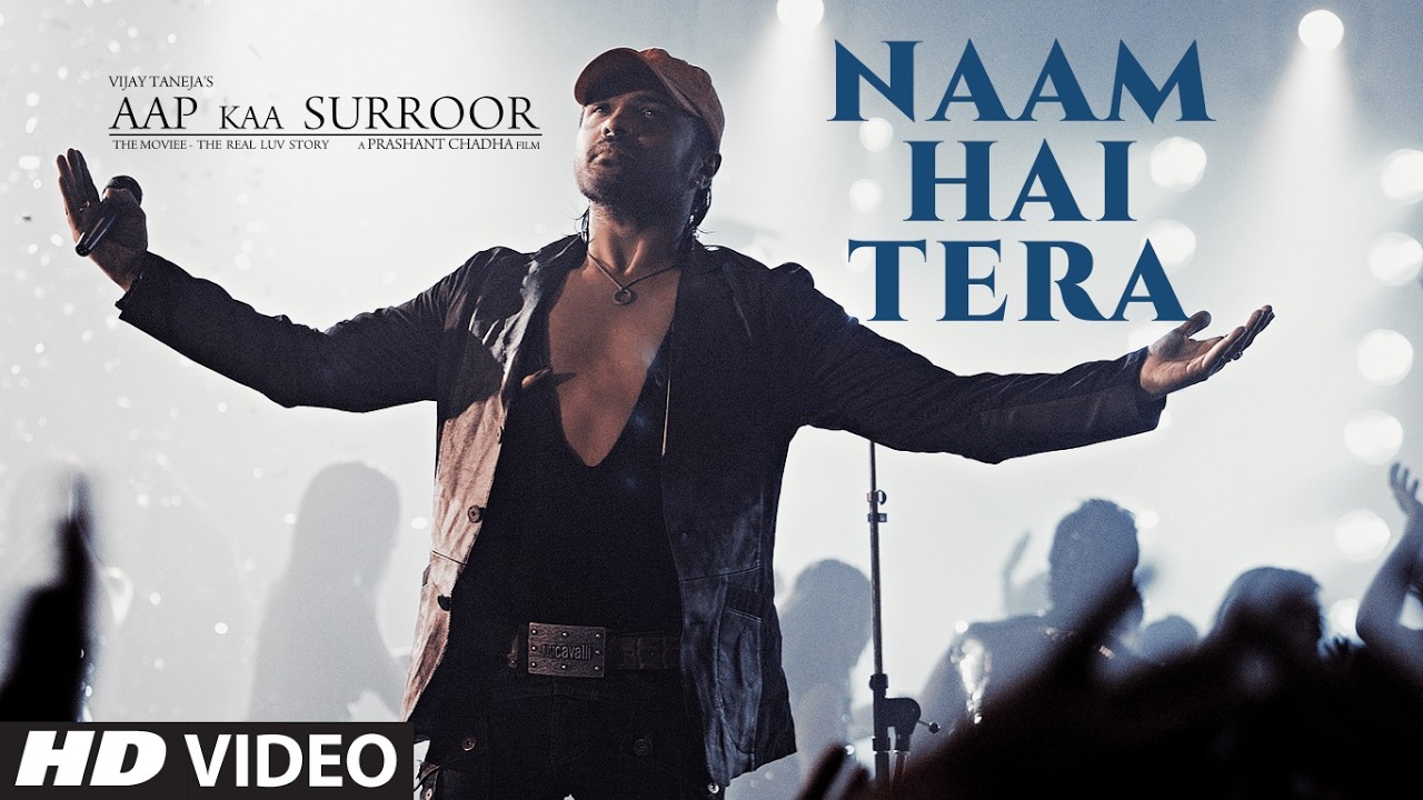 Naam Hai Tera Video Song | Aap Ka Suroor | Himesh Reshammiya | Sameer | T-Series
