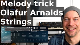 Video thumbnail for Melody trick with Olafur Arnalds Chamber Evolutions by Tim Heinrich - Music & Sound