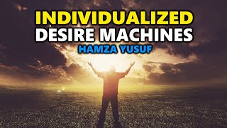 Video: Our Desires (Nafs) have become All-Consuming Passions that are never Satisfied - Hamza Yusuf