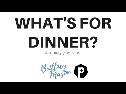 WHAT’S FOR DINNER? 1/7-13 BUDGET FRIENDLY