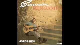 Jorge Ben - Sacundin Ben Samba - COMPLETO (full album)