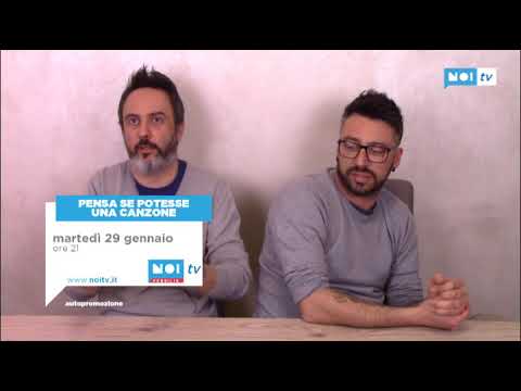"Pensa se potesse una canzone" Promo NoiTv