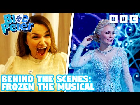 Behind the Scenes of Frozen Musical with Samantha Barks ❄️ | Blue Peter