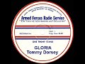 1948 Tommy Dorsey (radio) - Gloria (Sentimentalists, vocal)